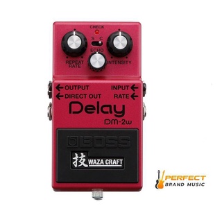 BOSS DM-2W DELAY Waza Craft เอฟเฟ็กต์กีตาร์ BOSS รุ่นพิเศษ