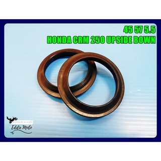 HONDA CRM 250 UPSIDE "BOWN" FRONT SEAL SHOCK (45 57 5.5) SET (1 PAIR)  // ซีลกันฝุ่นโซ๊คหน้า 45 57 5.5 (1 คู่)