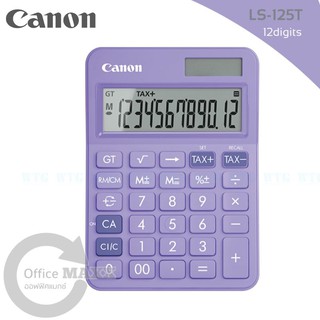 LS-125T เครื่องคิดเลขตั้งโต๊ะ Canon 12 หลัก ของแท้ ของใหม่ ประกันศูนย์