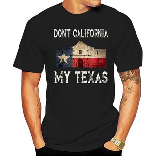 เสื้อยืด พิมพ์ลายธงชาติแคลิฟอร์เนีย DonT My Texas Alamo Lone Star State สีดํา แนวสตรีท ไซซ์ S - 3Xl