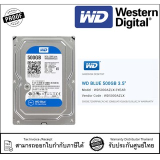 WD BLUE 500GB 3.5" 500GB,7200RPM,จัดเก็บข้อมูล CACHE 32MB,SATA3(6GB/S) BLUE,3Y WARRANTY