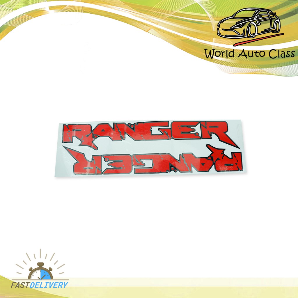 Sticker "RANGER" ติดข้าง ซ้าย+ขวา แดง Ford  Ranger ปี 2012-2018 มีบริการเก็บเงินปลายทาง
