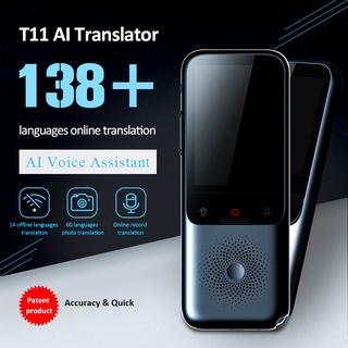 138 ภาษา T11 เครื่องแปลภาษาอัจฉริยะ แบบพกพา เรียลไทม์ คําพูดหลายภาษา แปลภาษาออฟไลน์ นักธุรกิจ การเดินทาง