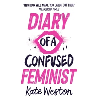 หนังสือภาษาอังกฤษ Diary of a Confused Feminist  by Kate Weston