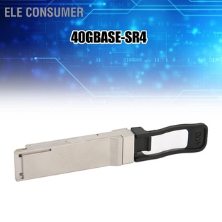 Ele ตัวรับส่งสัญญาณ โลหะผสมสังกะสี 40G Qsfp+ 850Nm 40Gbase Sr4 100M 40Gbps Mmf