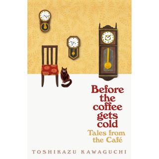 Tales from the Cafe : Before the Coffee Gets Cold หนังสือภาษาอังกฤษพร้อมส่ง