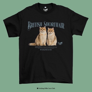 เสื้อยืดลายBRITISH SHORTHAIR (บริติช ช็อตแฮร์) Classic Cotton Unisex by 【Nothing Hills】 ใหม่