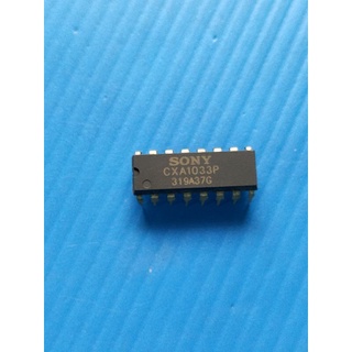 IC ไอซี เบอร์ CXA 1033A 16ขา (175)