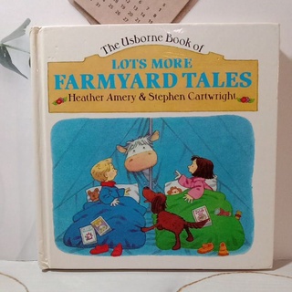 The usborne book of LOTS MORE  FARMYARD TALES -bd4