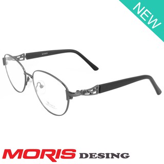 Moris แว่นตา รุ่น สีเทา กรอบเต็ม ขาข้อต่อ วัสดุ สแตนเลส สตีล (สำหรับตัดเลนส์) Eyewear Top Glasses Frame