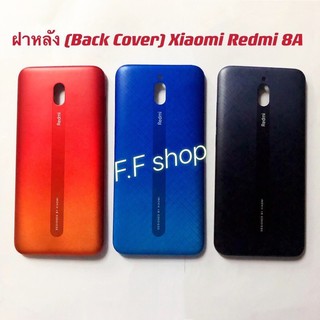 ฝาหลัง Back Cover Xiaomi Redmi 8A สี ดำ แดง น้ำเงิน