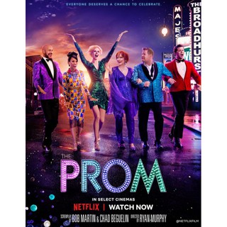 The Prom เดอะ พรอม : 2020 #หนังฝรั่ง