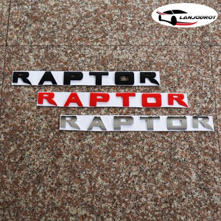 โลโก้ RAPTOR ตัวนูน 3D ติดฝากระโปรงหน้า สำหรับ RANGER RAPTOR ฟอร์ด เรนเจอร์ แร็พเตอร์