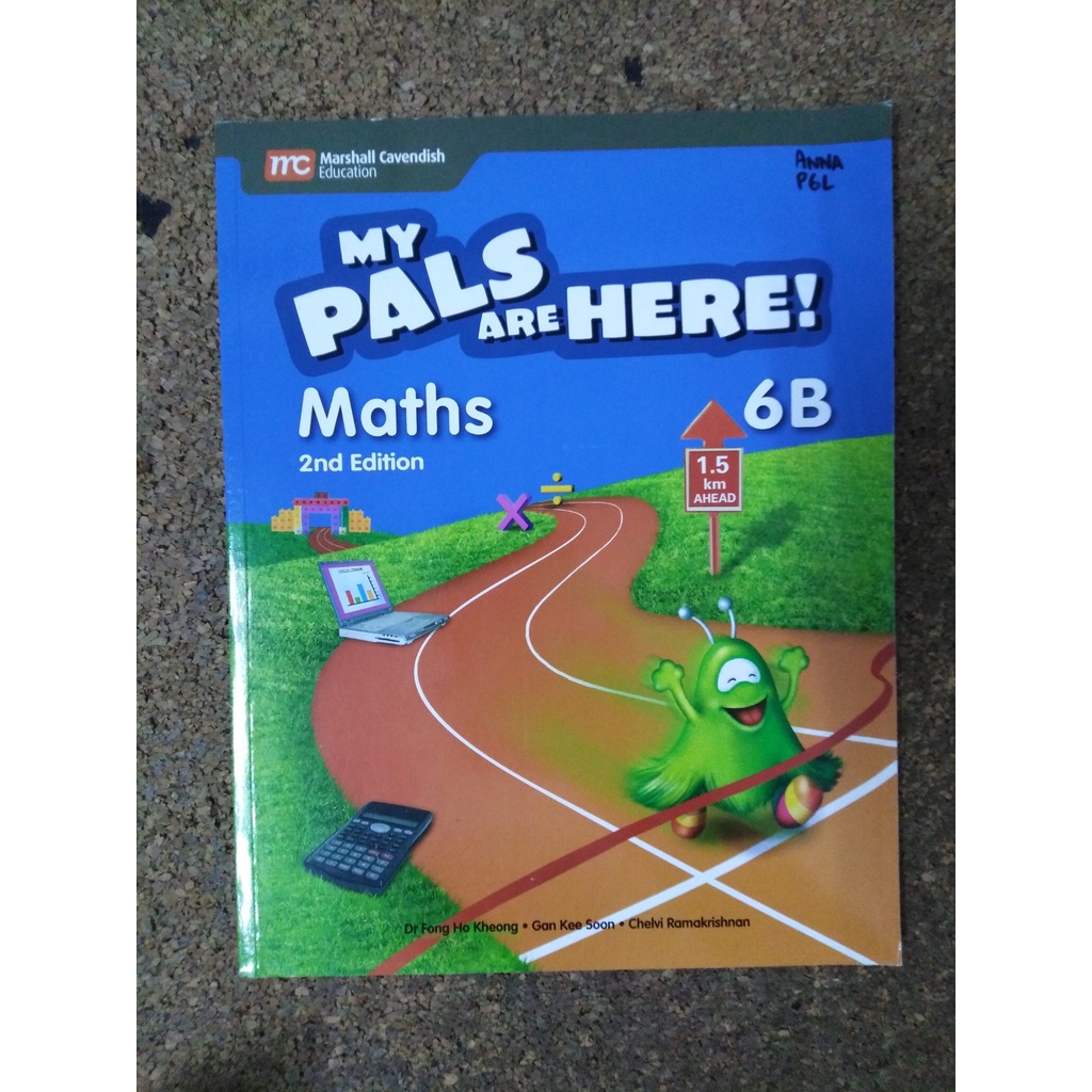 หนังสือ My Pals are Here Maths 6B by Dr. Fong Ho Kheong, Gan Kee Soon and Chelvi Ramakrishnan