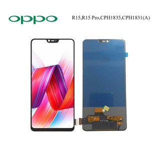 จอ LCD.Oppo R15,R15 Pro,CPH1835+ทัชสกรีน(A) 6.28 นิ้ว