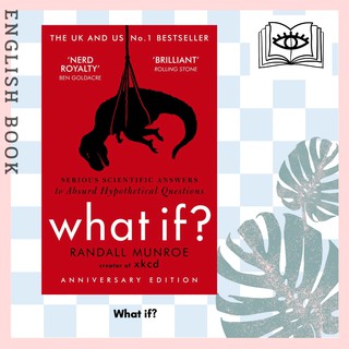 [Querida] หนังสือภาษาอังกฤษ What If? : Serious Scientific Answers to Absurd Hypothetical Questions by Randall Munroe