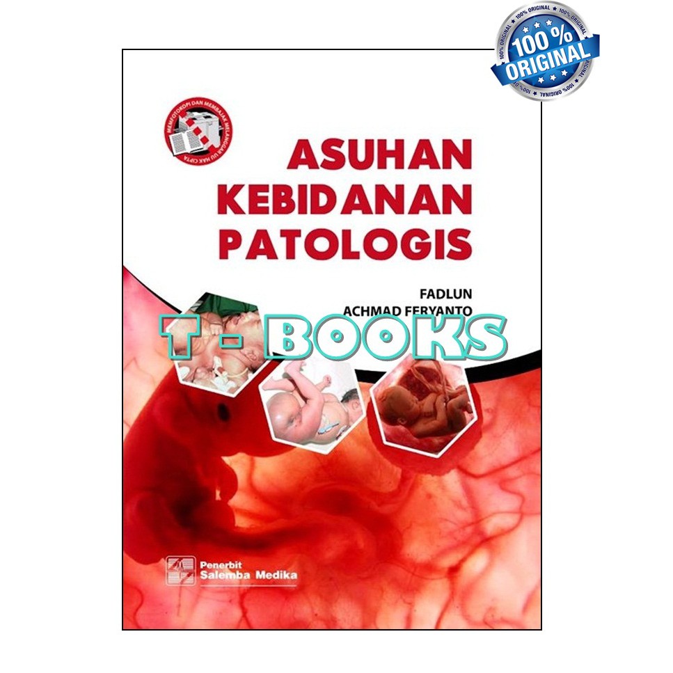 ORIGINAL BOOK Pathology Midwifery Care / Fadlun, Achmad Feryanto