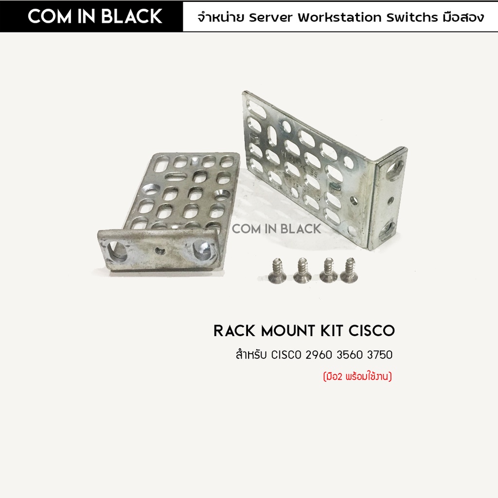 หู Cisco Switch Rack Mount Ear for Cisco 2960 Series Shopee Thailand