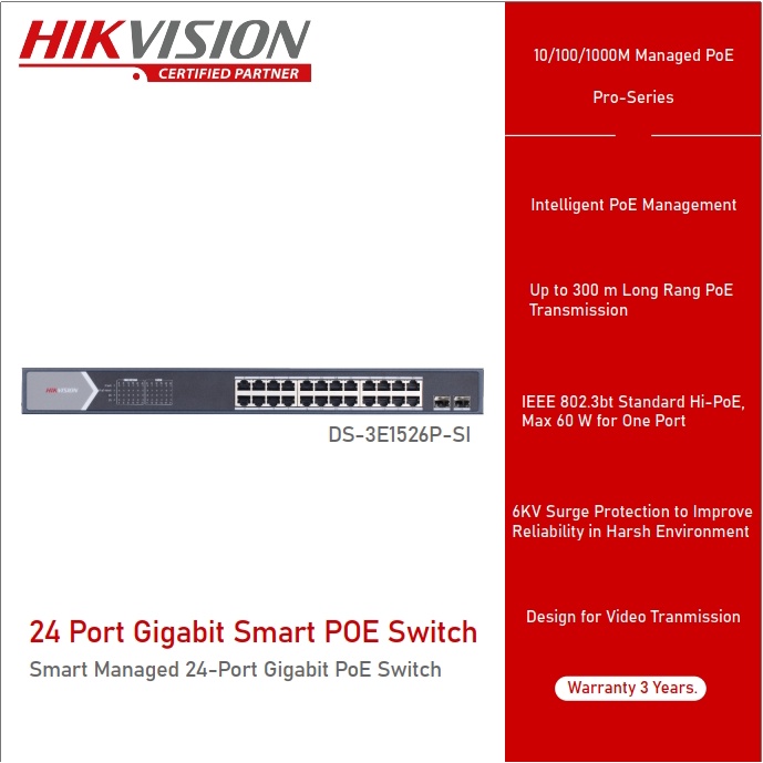 สวิตซ์ PoE Hikvision รุ่น DS-3E1526P-SI 24 × gigabit PoE ports, and 2 × gigabit fiber optical ports