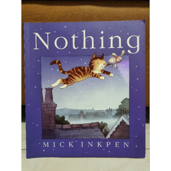 Nothing., Story books by Mick Inkpen.-113