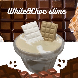 สไลม์ white&amp;Choc กลิ่นหอมช็อกโกแลต🍫