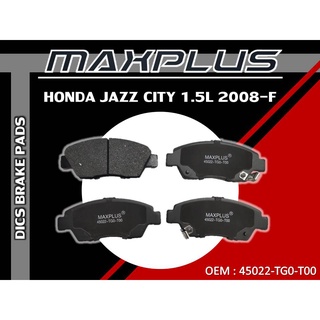 ผ้าดิสเบรกหน้า  HONDA JAZZ CITY 1.5L   2008-F รหัส 45022-TG0-T00F