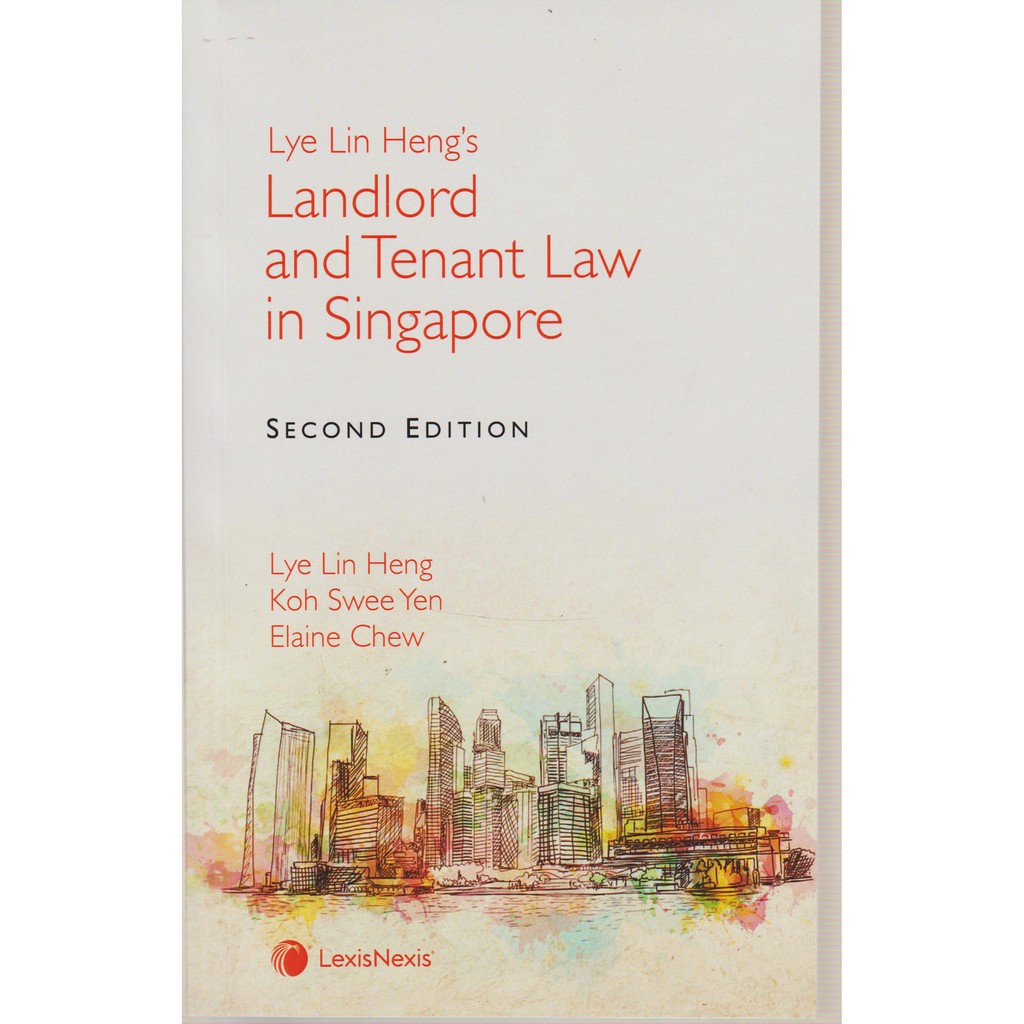 LANDLORD และ TENANT LAW IN - 2E- LYE LIN HENG