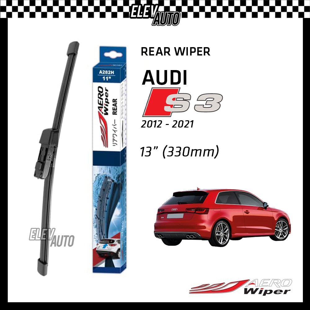 Audi S3 (8V1) AERO 2012-2021 ที่ปัดน้ําฝนกระจกหลัง 13" (330mm) A331H