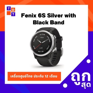 Garmin Fenix 6S Silver with Black Band เครื่องศูนย์ไทย เมนูไทย ประกัน 12 เดือน - TDG - 010-02159-5F