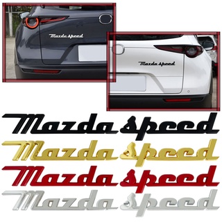 สติกเกอร์โลหะ ลายตราสัญลักษณ์ 3D สําหรับติดตกแต่งรถยนต์ Mazda Speed M6 M3 CX-5 CX5 CX-3 CX3