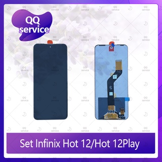 Set  Infinix Hot 12 / Hot 12 Play (ขนาด6.82) อะไหล่จอชุด หน้าจอพร้อมทัสกรีน LCD Display Touch Screen  QQ service