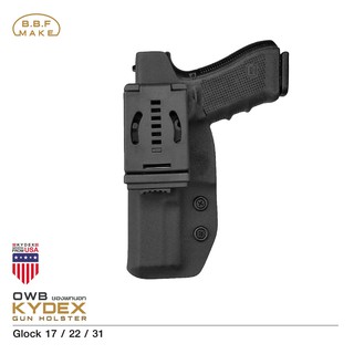 BBF Make holster ซองพกนอก KYDEX Glock 17 22 31 ด้านขวา