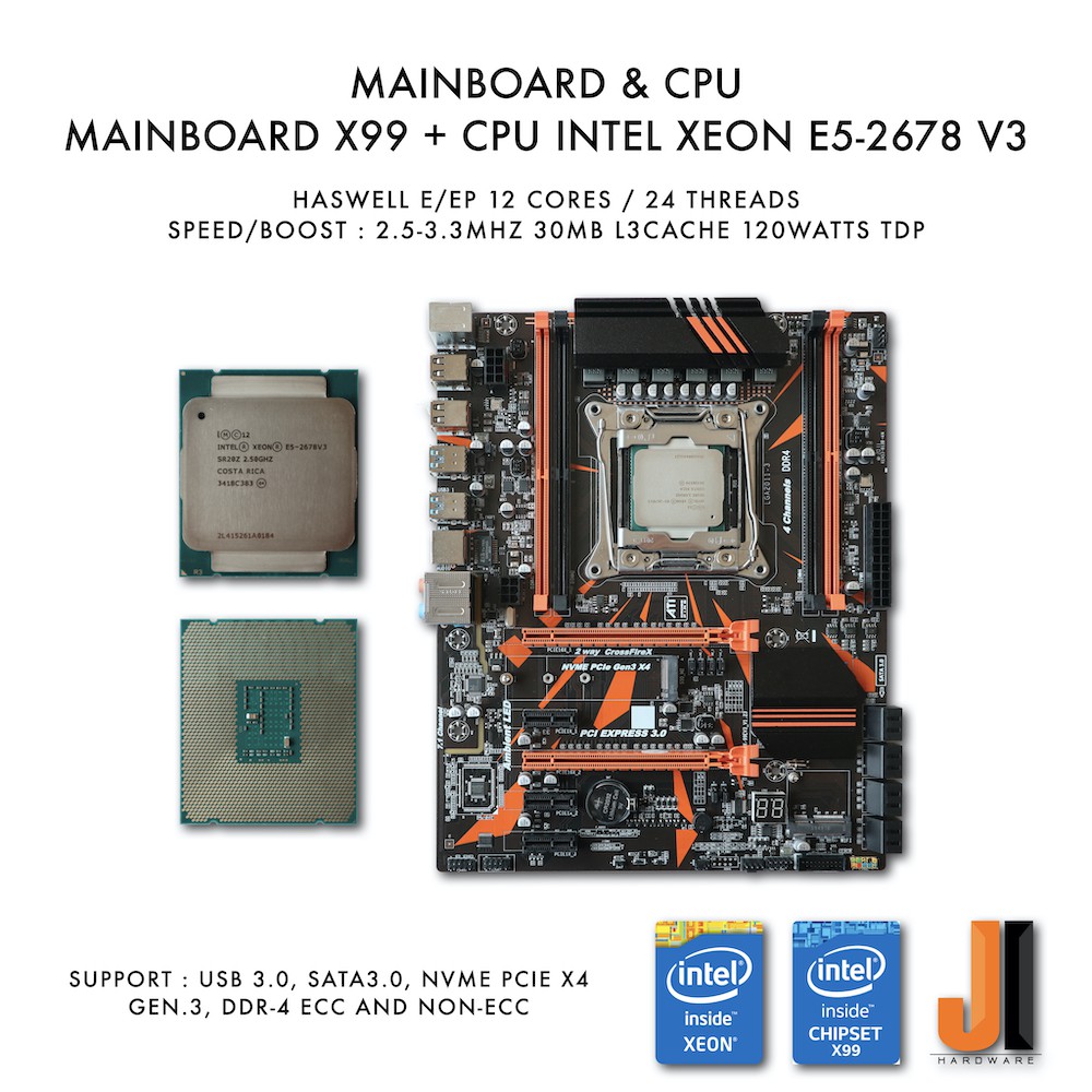 Mainboard OEM X99 LGA2011 + Xeon E5-2678 V3 No Fan  (NEW)