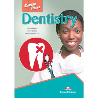 Career Paths: Dentistry