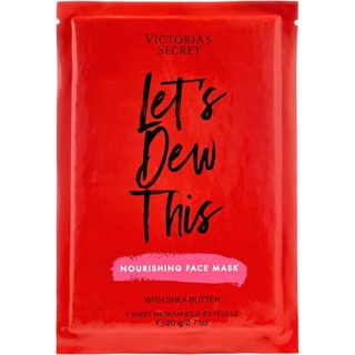 Victorias Secret Beauty Rush Lets Dew This Sheet Mask