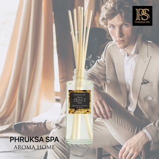 PHRUKSA SPA ก้านไม้หอมปรับอากาศ กลิ่นเจ้าชาย 50 มล. (Reed Diffuser Prince)แถมฟรี! ก้านไม้หวาย