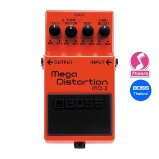 BOSS MD-2 MEGA DISTORTION เอฟเฟ็กต์กีตาร์ BOSS รับประกันจากศูนย์ตัวแทนประเทศไทย