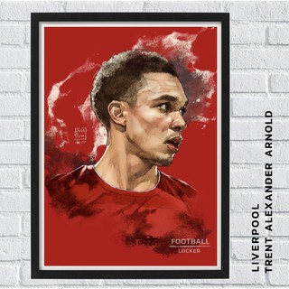 โปสเตอร์ Trent Alexander Arnold - เทรนต์ l Liverpool