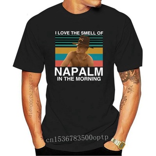 tshirtเสื้อยืดคอกลมฤดูร้อนใหม่ เสื้อยืดแขนสั้น พิมพ์ลาย I Love The Smell Of Napalm In The Morni Cchope44Kaghci81 สําหรับ