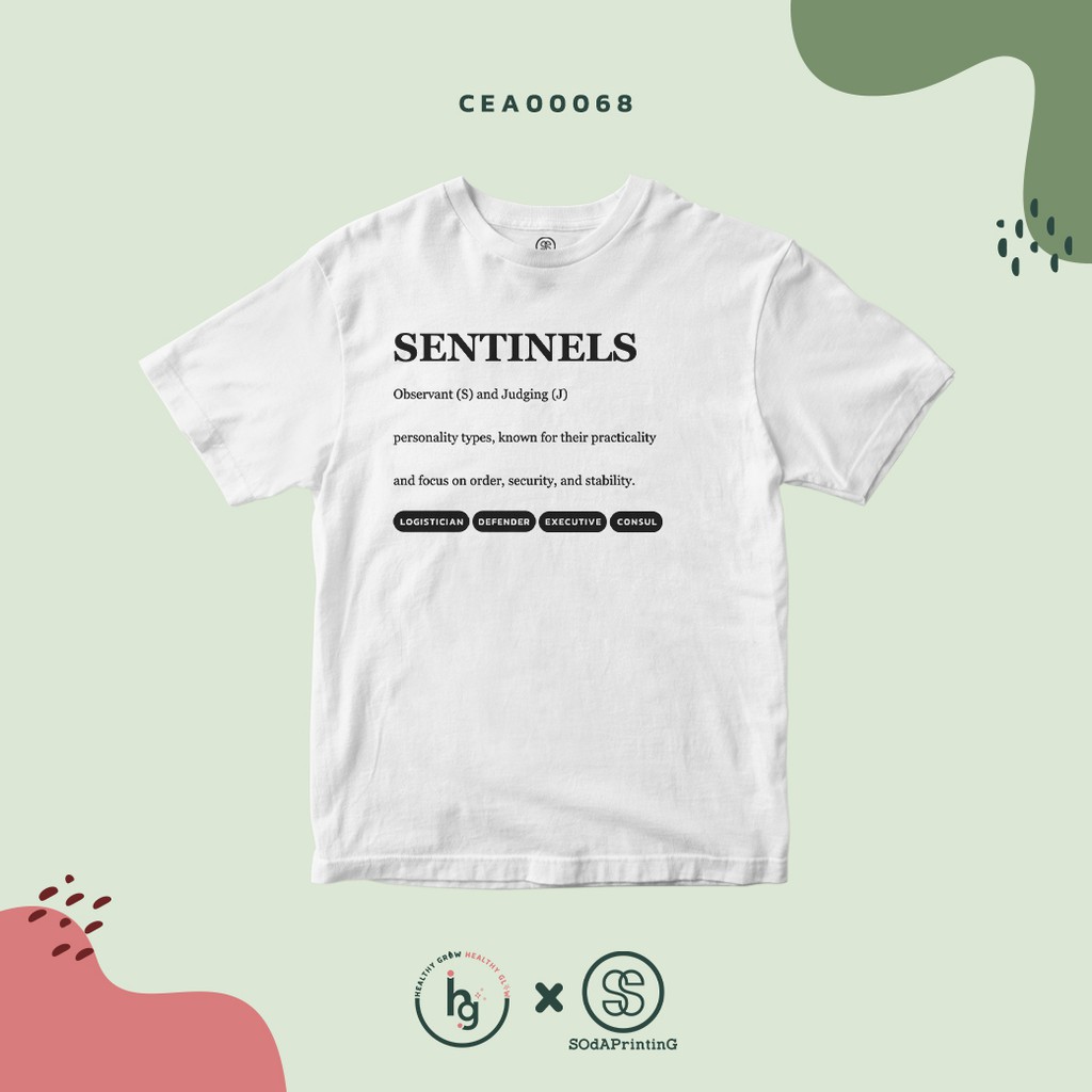 เสื้อยืด ลาย MBTI SENTINELS CEA00068 #HealthyGlow #MBTI #SOdACreator