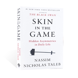 หนังสือการจัดการทางเศรษฐกิจ Skin In The Game By The Black Swan Share Risks and Deal with The Uncertainties In The Real World สําหรับผู้ใหญ่