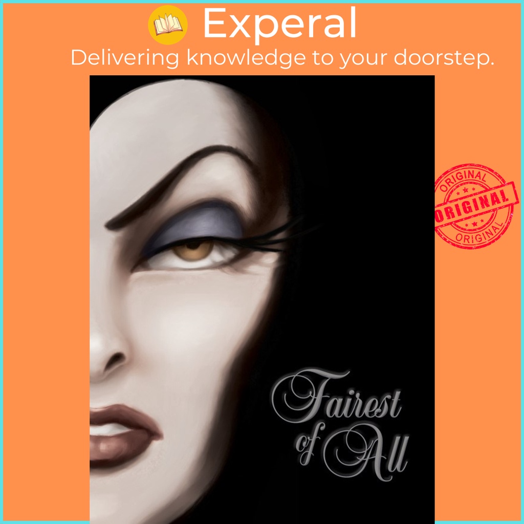 Fairest of All : A Tale of the Wicked Queen โดย Disney Book Group (US edition ปกแข็ง)