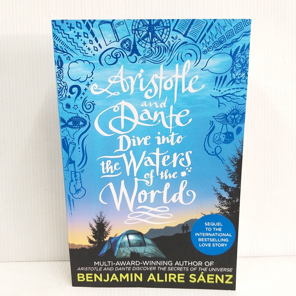 Aristotle and Dante Dive into the Waters of the World หนังสือ นิยายภาษาอังกฤษ ผลงานนักเขียนรางวัล Benjamin Alire Saenz