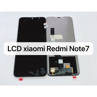 LCD. Redmi note7  REDMI NOTE 7 PRO หน้าจอแสดงผลแบบสัม