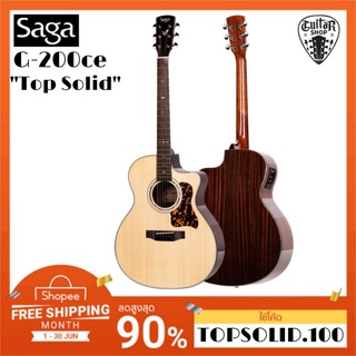 [ Top Solid แท้ ]  กีต้าร์โปร่งไฟฟ้า SAGA G-200CE