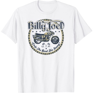 เสื้อยืดผ้าฝ้ายCOTTON เสื้อยืด พิมพ์ลาย Billy Joel Only The Good สําหรับผู้ใหญ่S-5XL