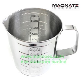 MAGNATE 1000 มล. บีกเกอร์สแตนเลส มีหูจับ ถ้วยตวง/กระบอกตวงสแตนเลส 10.6x12.9 ซม.