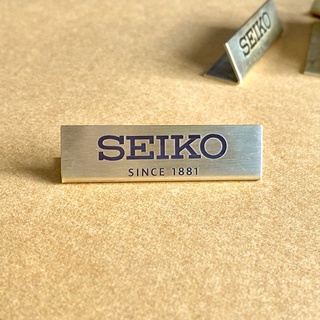 Musthave ป้ายทองเหลืองตั้งโชว์ Seiko ป้ายไซโก้ เพื่อความสวยงาม เติมเต็มสไตล์บูติค