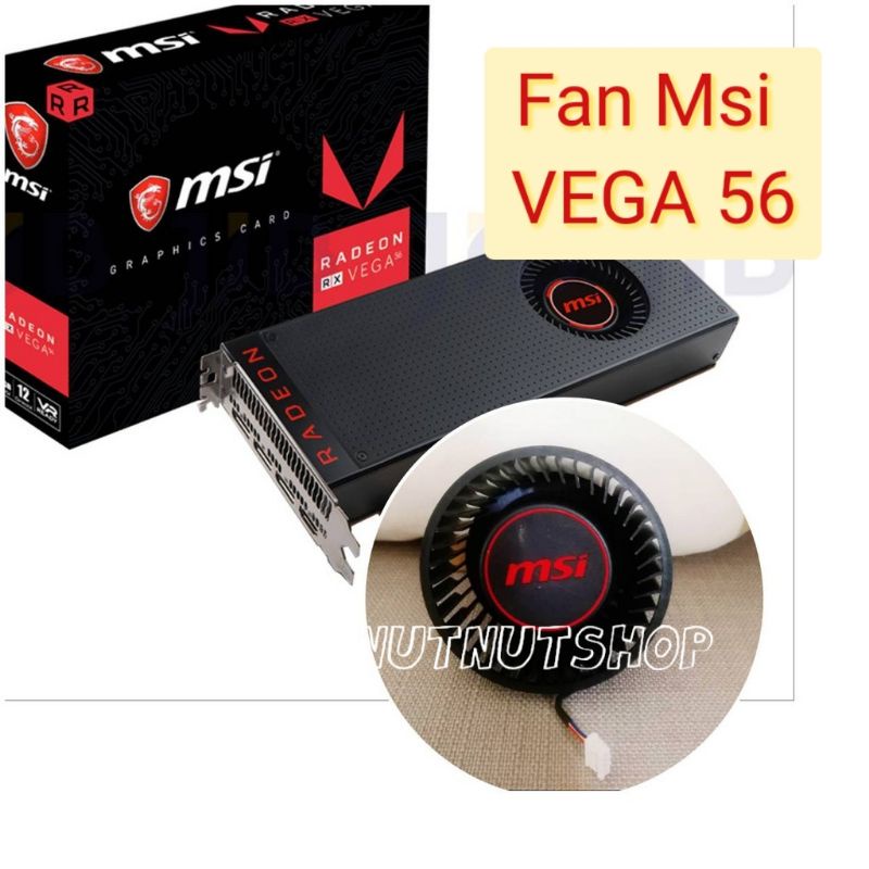 พัดลมการ์ดจอ Msi Rx Vega 56 8gb / Rx Vega 64 8gb พร้อมส่ง