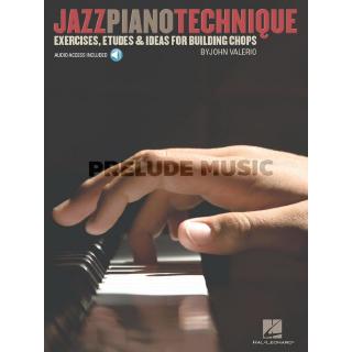 JAZZ PIANO TECHNIQUE Exercises, Etudes &amp; Ideas for Building Chops (HL00312059)